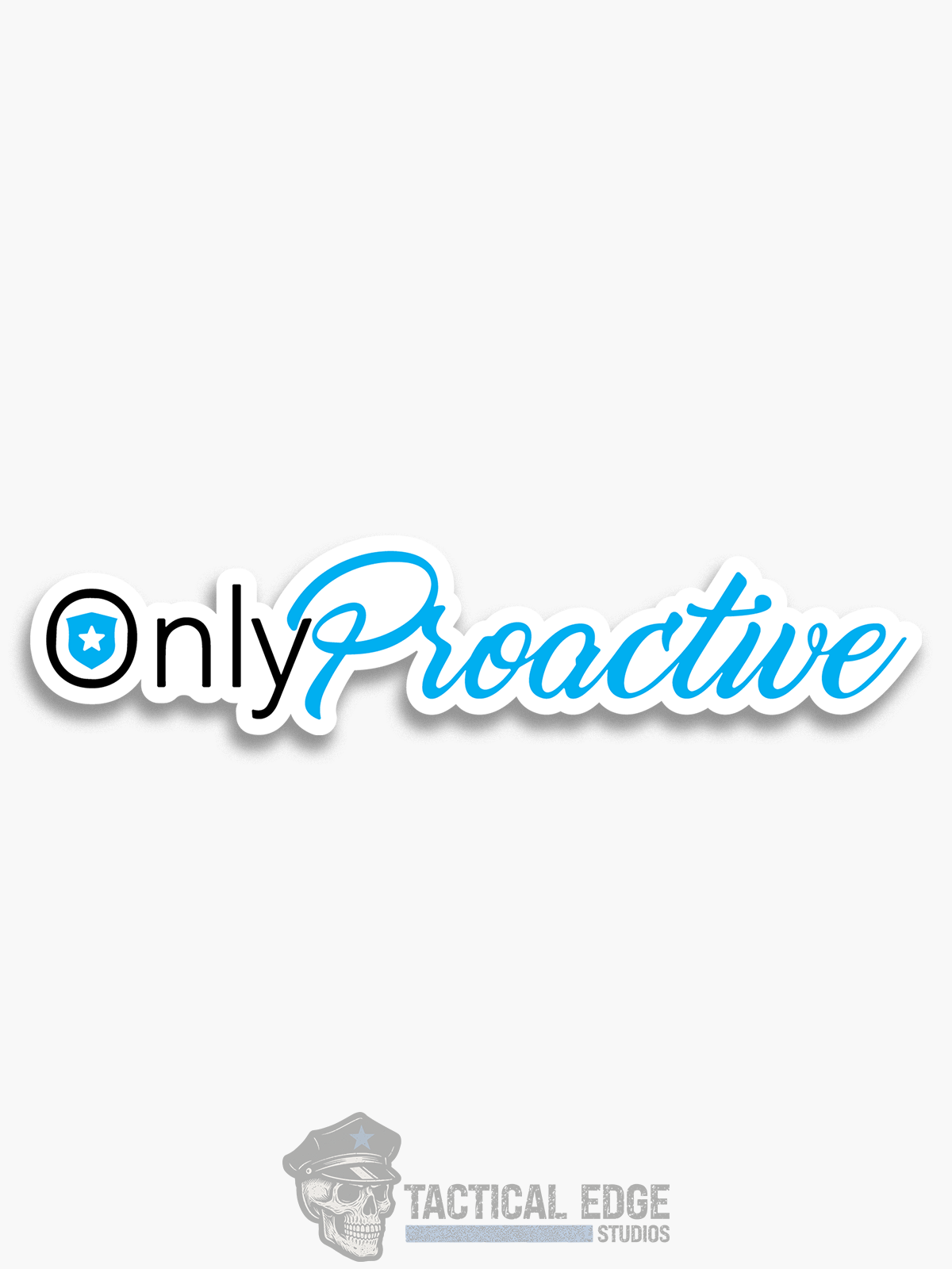 Only Proactive Sticker (Non-Compliant)